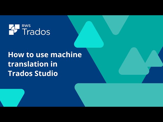How to use machine translation in Trados Studio