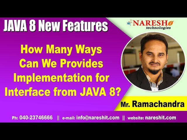 Java 8 Features Tutorials | How Many Ways Can We Provides Implementation for Interface from JAVA 8?