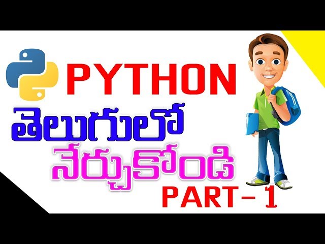 Python Tutorial For Beginners In Telugu Python Tutorial In Telugu Python Tutorial Part-1 In Telugu