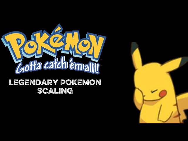 Where I scale Legendary (and some Mythical) Pokemon