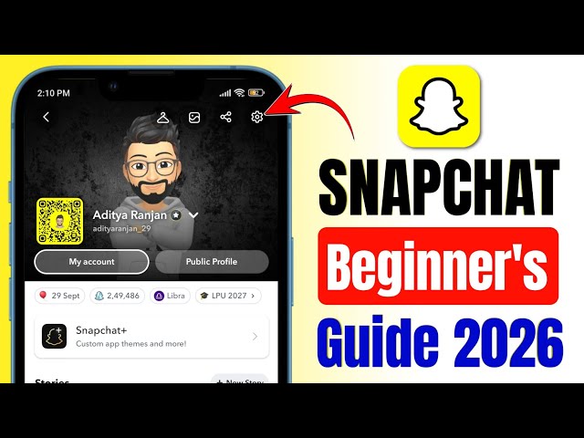 How to Use Snapchat for Beginners 2026 | Complete Guide on Chat, Friends, Settings, Camera