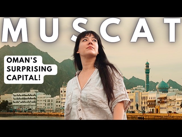 MUSCAT: OMAN'S ANTI-DUBAI CAPITAL CITY (Travel Documentary)