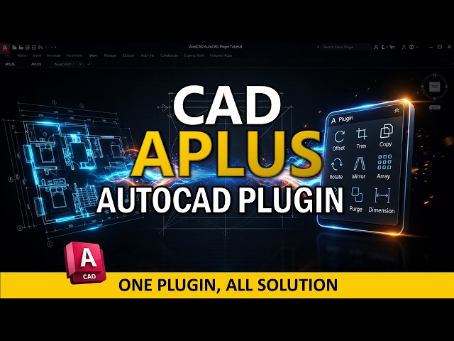 CAD APLUS AutoCAD Plugin | Stop Drawing Manually! (Part-1)