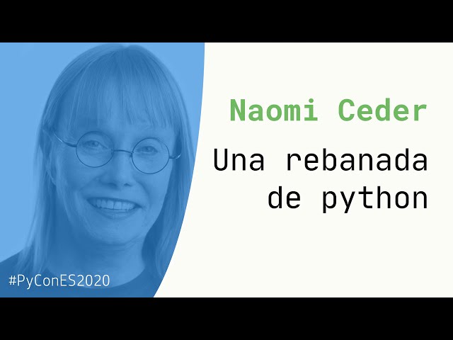 Una rebanada de Python - PyConES 2020 (audio mejorado)