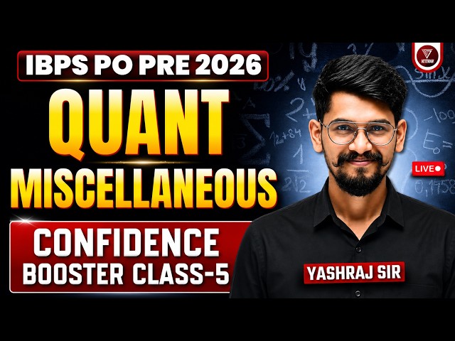🔥Quant Miscellaneous | Speed Maths | Confidence Booster Class 5 | IBPS PO Prelims 2026 | Yashraj Sir