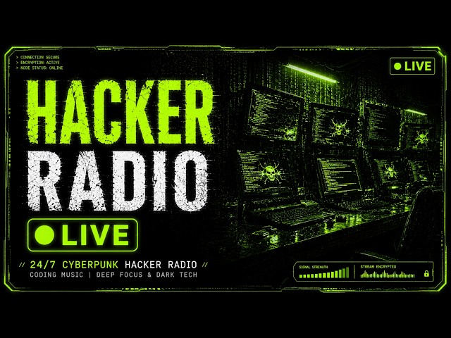 🔴 24/7 Cyberpunk Hacker Radio: Coding Music | Deep Focus & Dark Tech