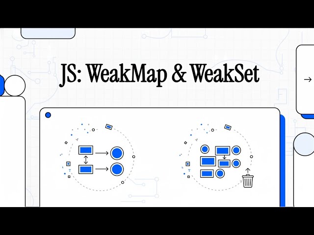 JS's secret weapon: WeakMap and WeakSet, which 90% of developers don't talk about