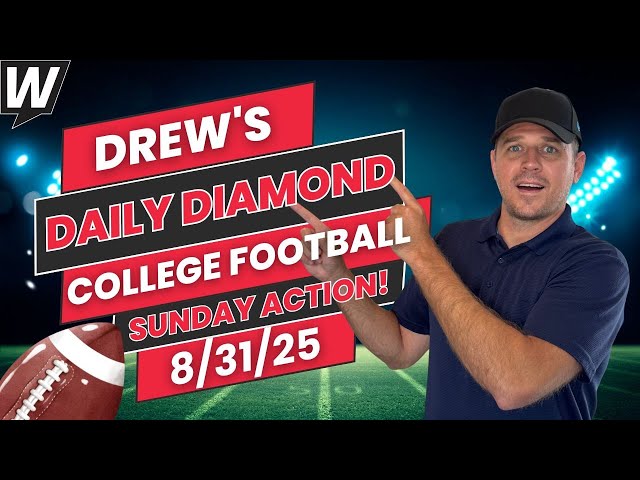 BEST College Football Picks Sunday | NCAAF Best Bets | Drew's Daily Diamond | 8/31/25