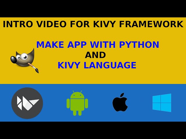 kivy tutorial intro video | 01 ( Making of GUI APP using Python Kivy framework )
