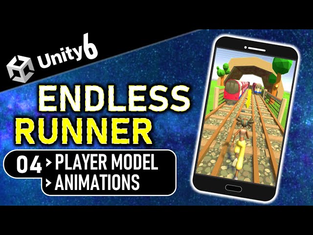 How To Make A Mobile Endless Runner In Unity 6 - Tutorial 04 How To Add A Player Model Unity 6