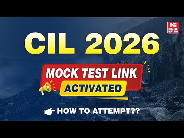 CIL MT 2026 Mock Test Link Activated | Official Mock Test | How to Attempt CIL Mock Test?