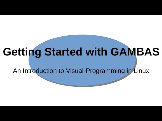 Visual Programming using Gambas in Linux - Tutorial 1