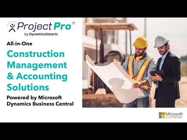 Construction Solutions for Microsoft Business Central with ProjectPro