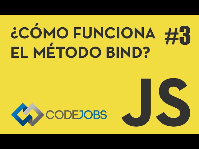 JavaScript es fácil: ¿Cómo funciona el método bind()? #3