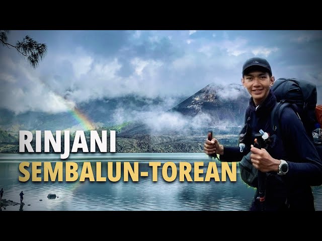 MOUNT RINJANI ACROSS SEMBALUN TOREAN | 3 DAYS 2 NIGHTS ACROSS HIDDEN PARADISE