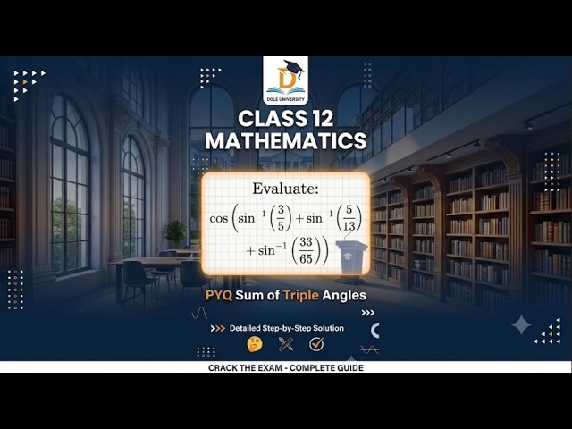 INVERSE TRIGONOMETRIC FUNCTIONS Class 12 Maths