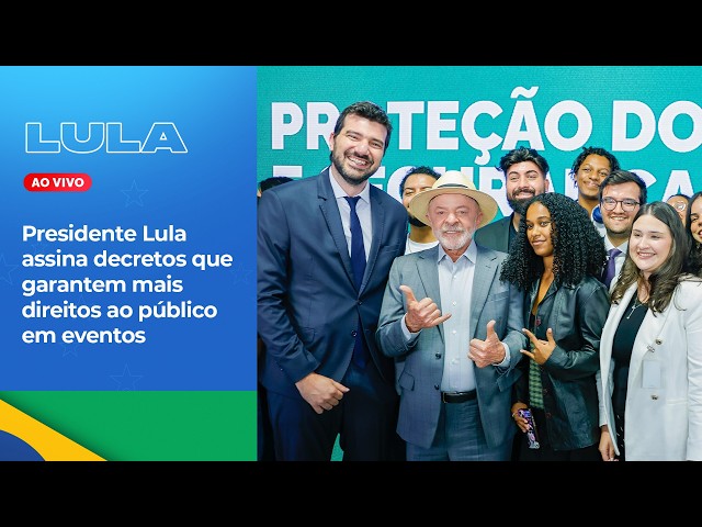 El presidente Lula firma decretos que garantizan más derechos al público en eventos