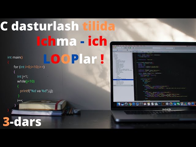 C dasturlash tilida ichma-ich LOOPlar mavzusi! 3-dars