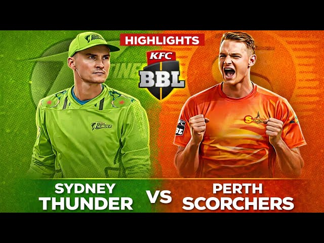 Sydney Thunder vs Perth Scorchers | Highlights | BBL | Cricket 26