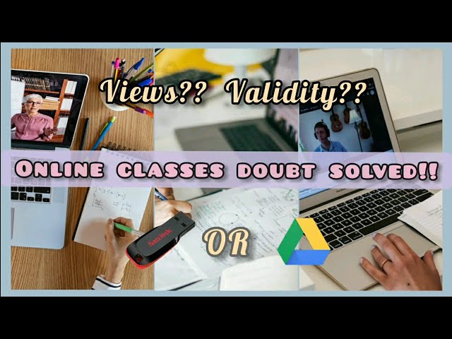 Online classes all doubts solved | Pendrive or Google drive classes? Views? Validity?