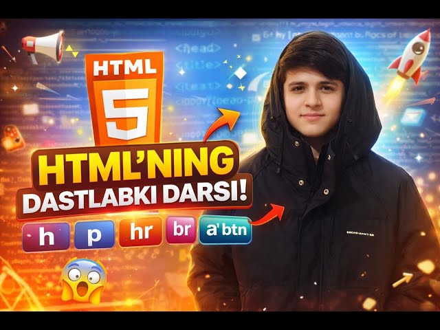 HTML Darsi: Full Stack Developer Bo‘lish Yo‘lida Birinchi Qadam!✅