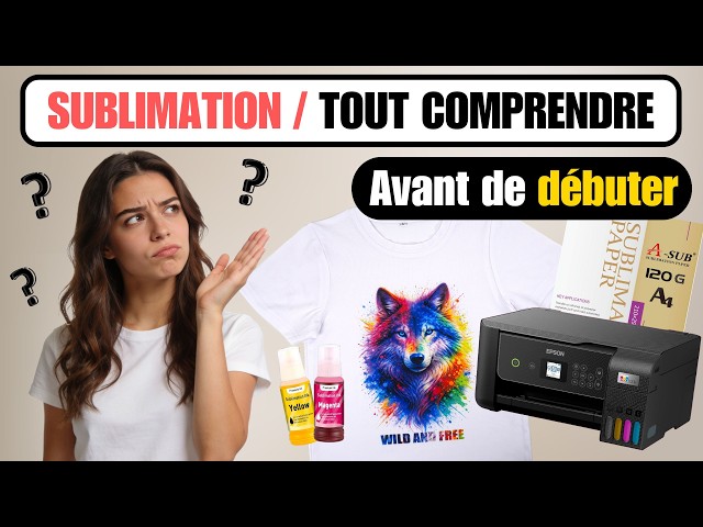 SUBLIMATION: DON'T START before knowing this!