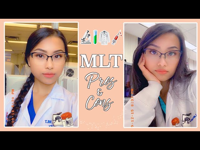 PROS/CONS: Medical Laboratory Technologist