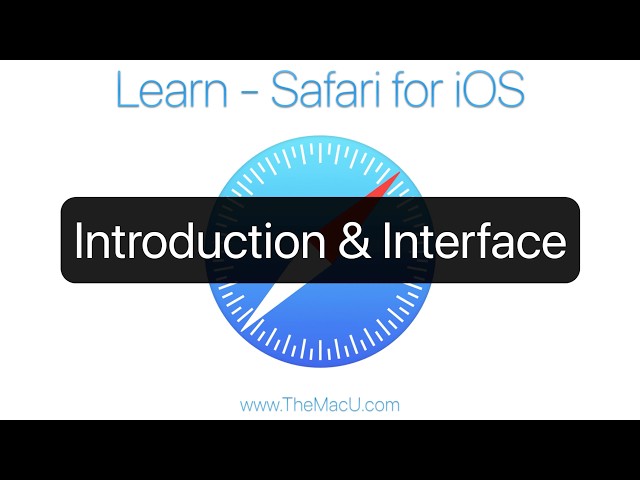 Introduction & Interface - Safari for iOS Tutorial