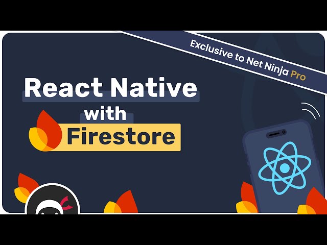 New React Native with Firestore Course