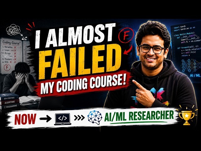 I Almost Failed Programming… Here's How I Learned to Code | Kishalay Das