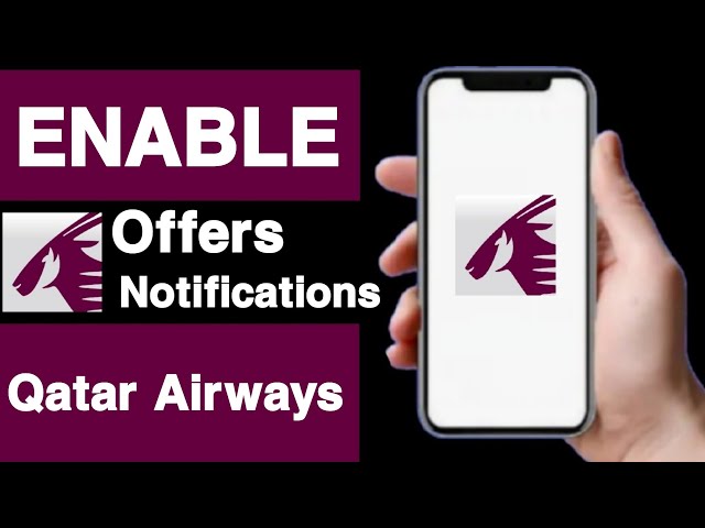 How to enable offers notifications on qatar airways account||Unique tech 55
