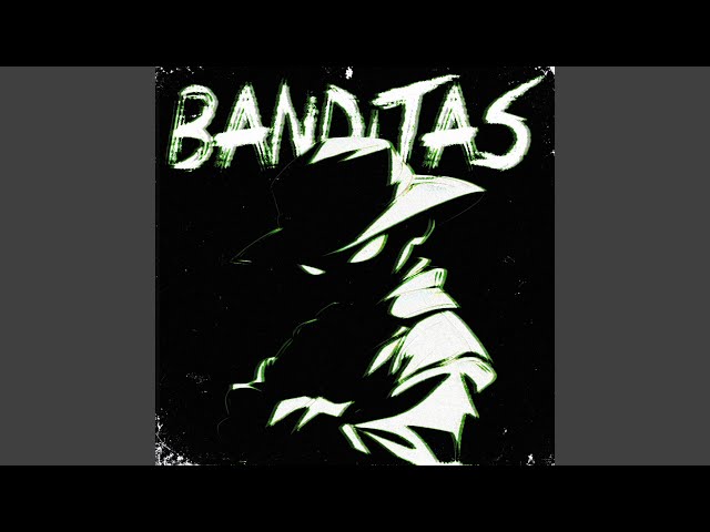 BANDITAS