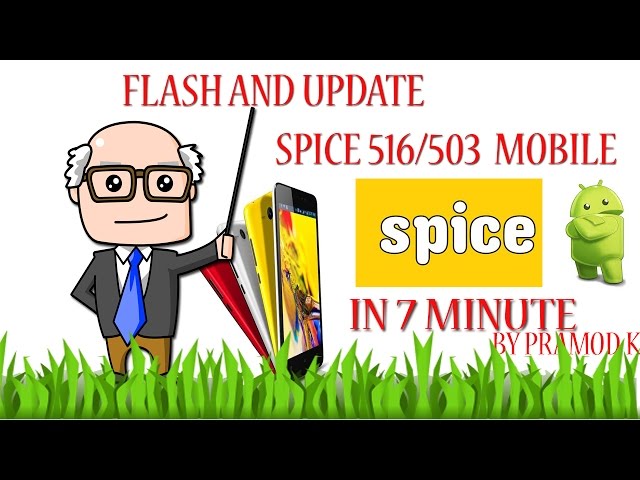 Flash and update spice mi 516 android mobile phone