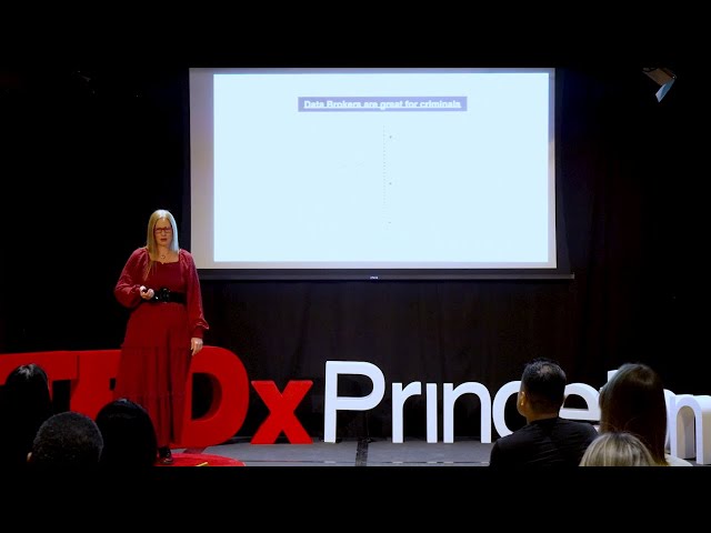 I HATE Data Brokers! Data Privacy Is a Safety Issue | Heidi Saas | TEDxPrinceton