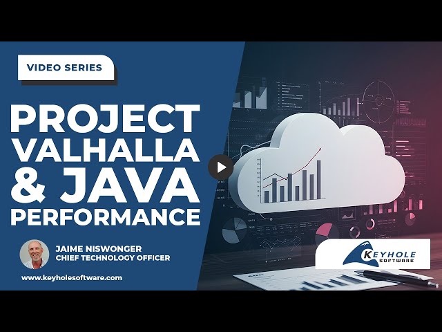 Project Valhalla: What It Means for Java Performance | Keyhole Software