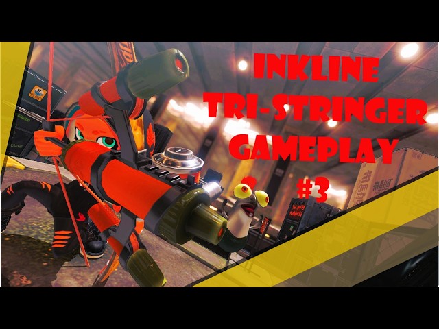 Inkline Tri-Stringer Gameplay #3 - Splatoon 3 | Anarchy Battle (RM)