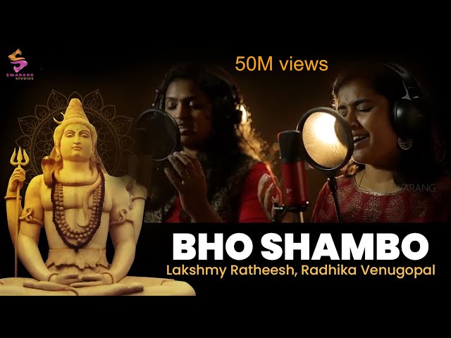 Bho Shambo Shiva Shambo by Lakshmy Ratheesh & Radhika Venugopal