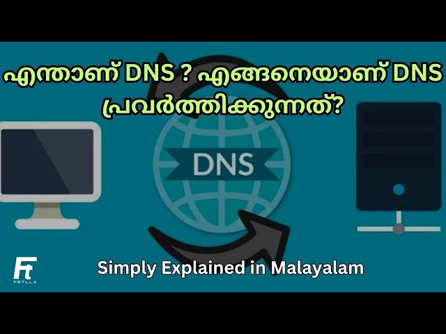 What is DNS ?  How DNS works ? Simply Explained in Malayalam | Domain Name System | Fetlla