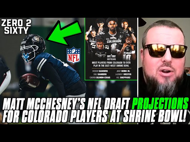 Matt McChesney's NFL Draft Projections For Colorado Players At Shrine Bowl!