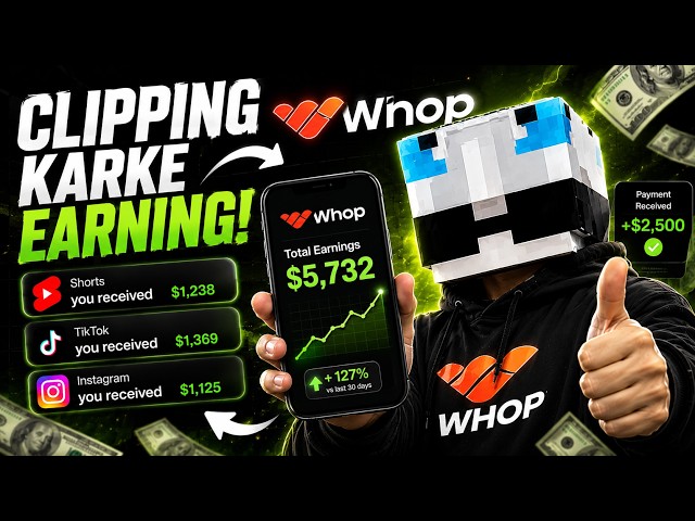 How to Earn Your First $30 with Whop Content Rewards | Complete Tutorial 2026