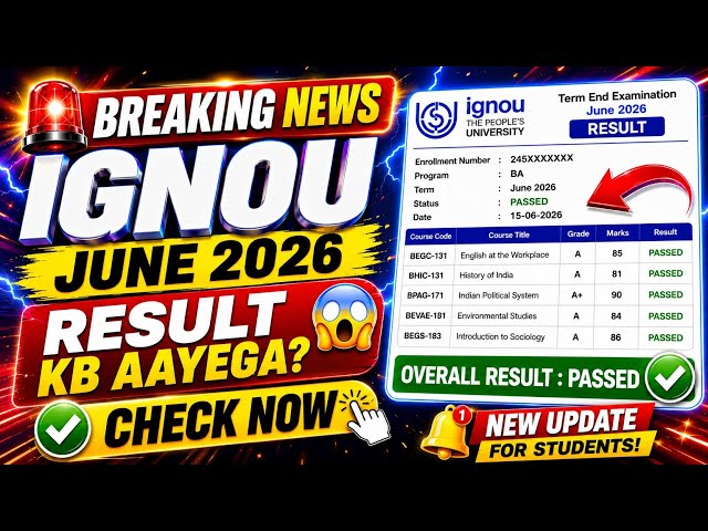 IGNOU June 2026 Exam Result Update | IGNOU Result Update June 2026 Exam |IGNOU Exam Result 2026