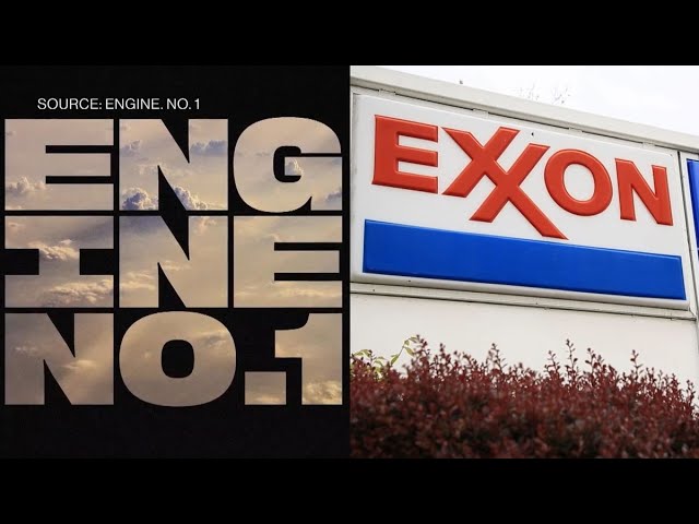 How Engine No. 1 Took on Exxon
