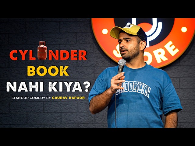 CYLINDER BOOK NAHI KIYA | Gaurav Kapoor | Stand Up Comedy | Crowd Work