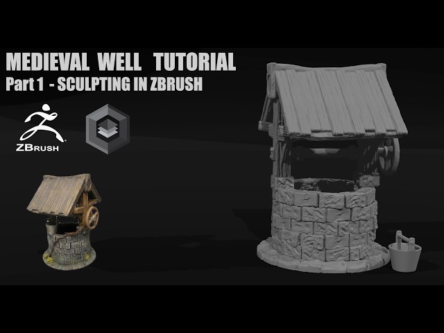 Medieval Well – ZBrush Sculpting Tutorial | Part 1