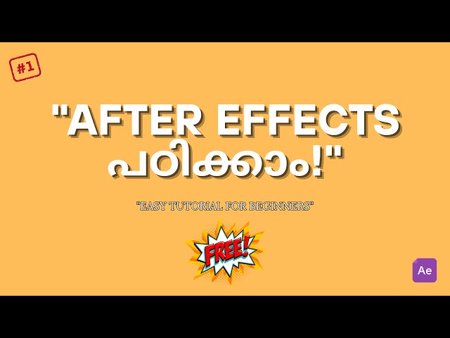 "After Effects Crash Course in Malayalam 🔥" part 1