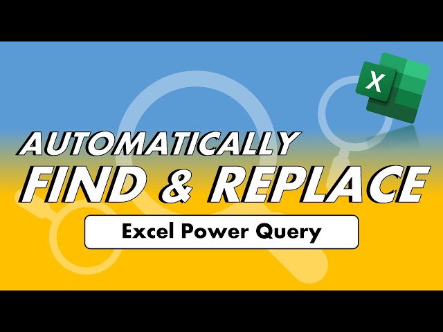 Automatically Find and Replace | Excel Power Query Tips & Tricks