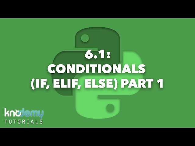 LEARNING PYTHON 6.1: Conditionals (if, elif, else) Part 1