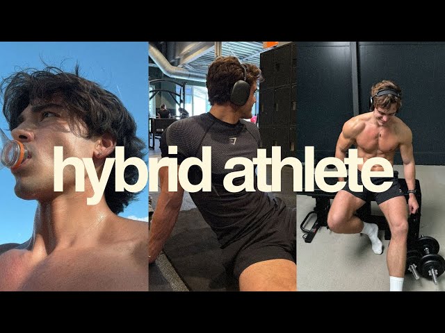 how to build a HYBRID athlete physique
