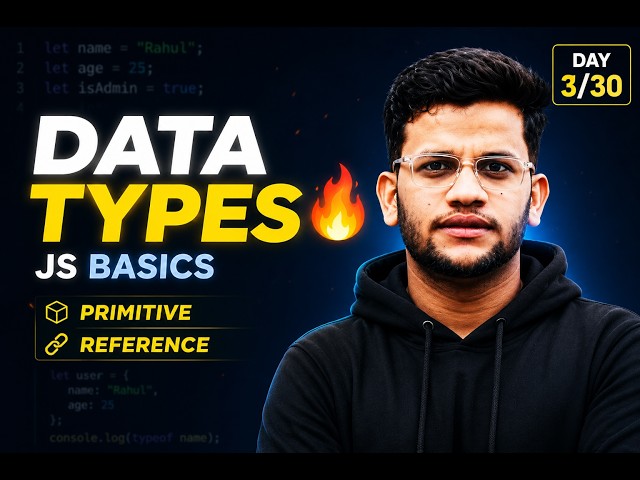 JavaScript Data Types Explained 🔥 Primitive vs Reference | Day 3/30
