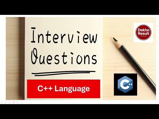 Top 25 C++ Programming Interview Questions | Complete C++ Tutorial